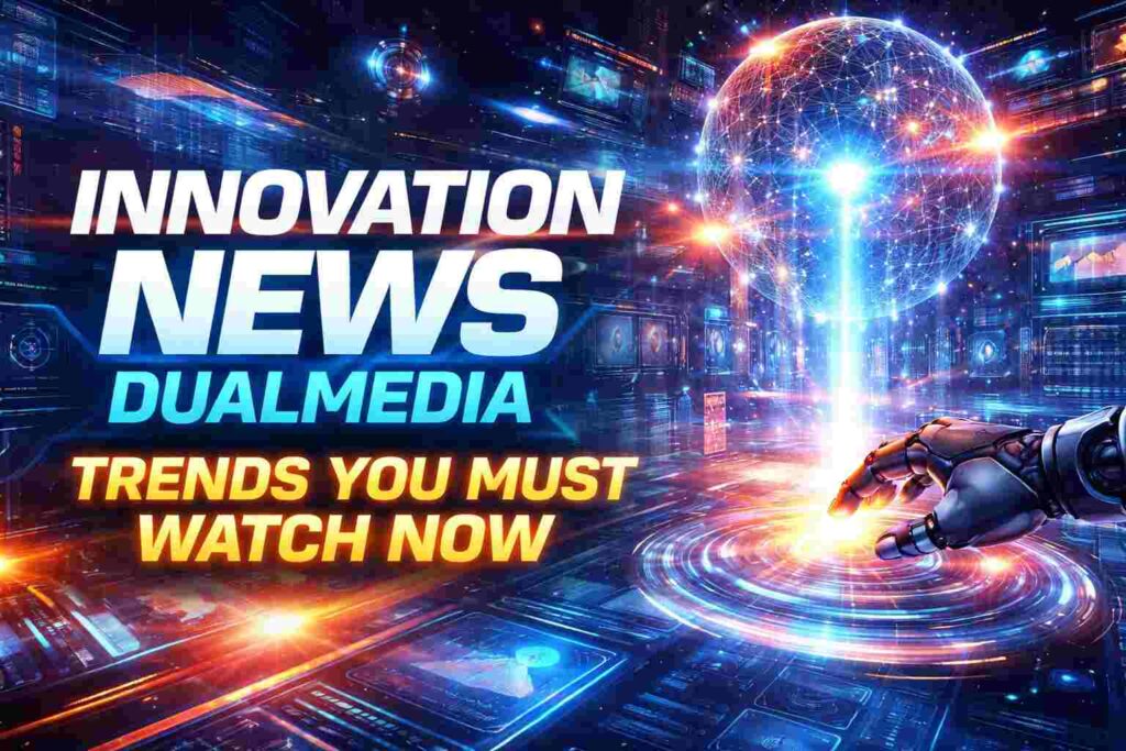 Innovation News DualMedia 
